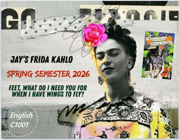 Jay’s Not-So-Secret Spring 2026 Frida Kahlo Semester