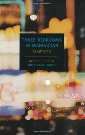 Simenon’s Crime of Passion: A Sneak Peek into Three Bedrooms in Manhattan